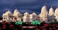 Ram Rahim - Part 1 - Video 3